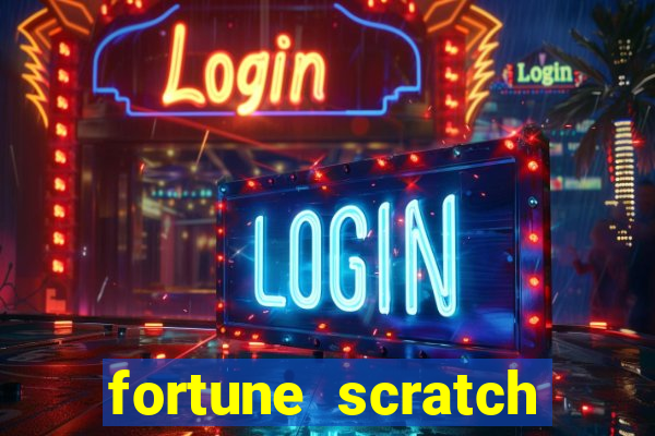 fortune scratch life paga mesmo